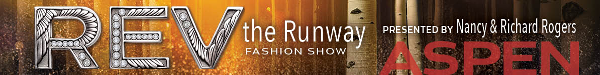 REV the Runway Fashion Show Aspen Banner